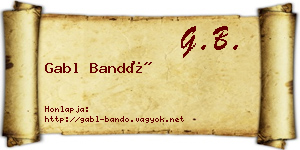 Gabl Bandó névjegykártya